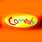 Comedy