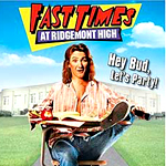 Fast Times at Ridgemont High