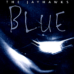 Blue By the Jayhawks