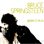 Born to Run by Bruce Springsteen