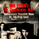 Mr. Tambourine Man by Bob Dylan