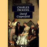 David Copperfield by Charles Dickens