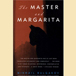 The Master and Margarita by Mikhail Bulgakov