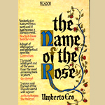 The Name of the Rose by Umberto Eco