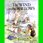 The Wind in the Willows by Kenneth Grahame