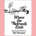 Where the Sidewalk Ends by Shel Silverstein